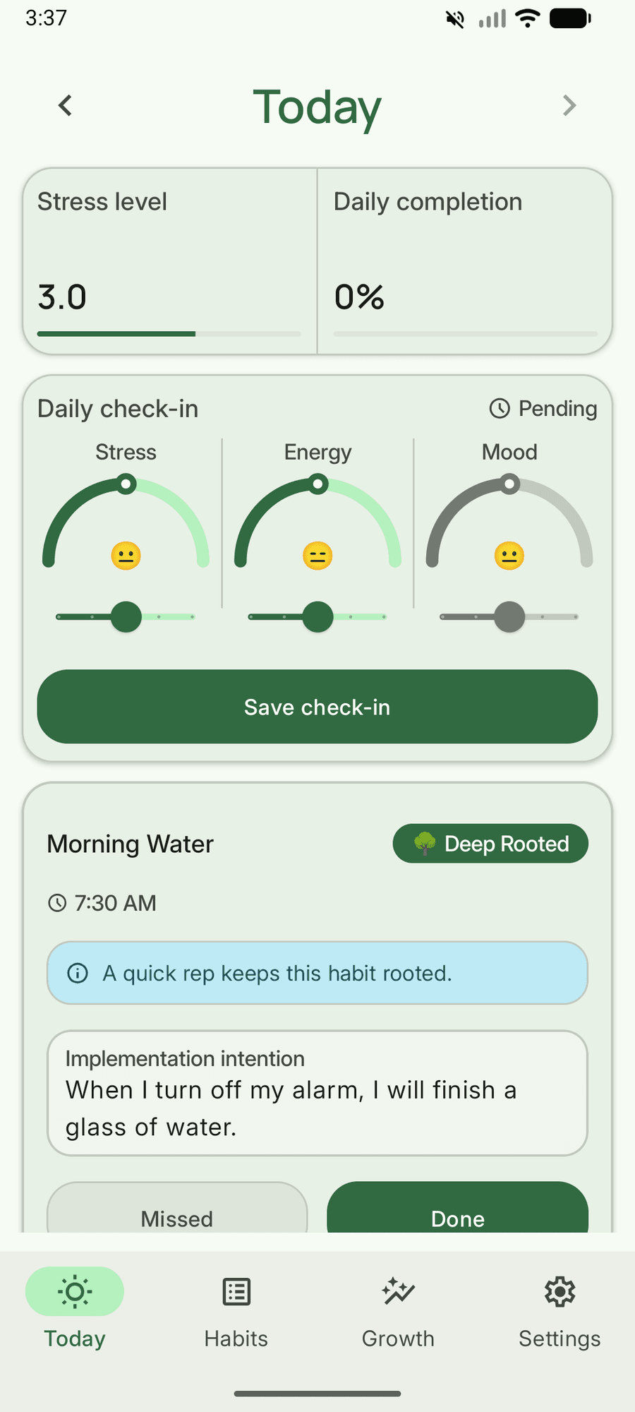 Habit Arc Today screen with Daily check-in and Morning Water habit